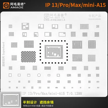 0,12 мм Шаблони за реболлинга AMAOE BGA за iPhone 13 Pro / Max / mini series / IP13-A15 / CPU / Шаблон за запояване на чипове със стоманена мрежа