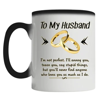 За мъжа ми не съм идеалната чаша Магическа чаша с промяна на цвета на Чаша за съпруг Разкрива дизайн, пълен с гореща течност I88